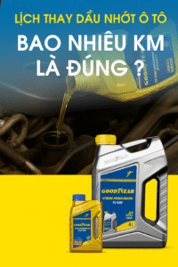 Lịch Thay Dầu Nhớt Ô Tô Bao Nhiêu Km Là Đúng
