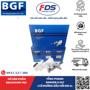 TỔNG PHANH FORD RANGER XLT 2013 – CÓ ĐƯỜNG DẦU HỒI ĐK 11MM – HÃNG BGF
