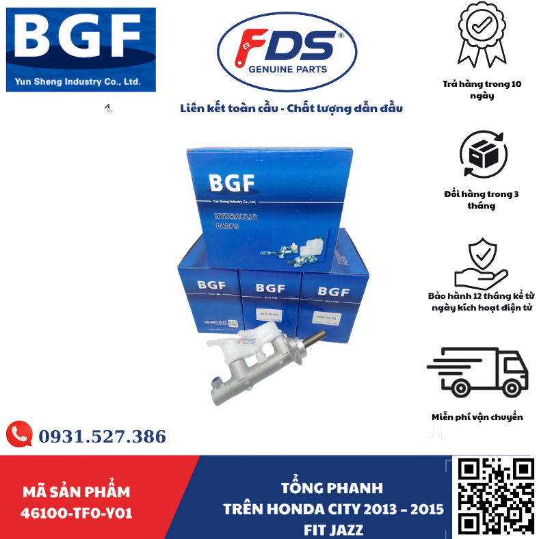 Công ty cổ phần xuất nhập khẩu FDS Tổng phanh trên Honda City 2013 – 2015/ FIT / JAZZ - Hãng BGF