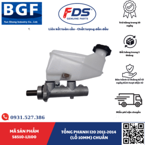 Công ty cổ phần xuất nhập khẩu FDS TỔNG PHANH HYUNDAI I20 2011–2014 (LỖ 10MM) – HÃNG BGF