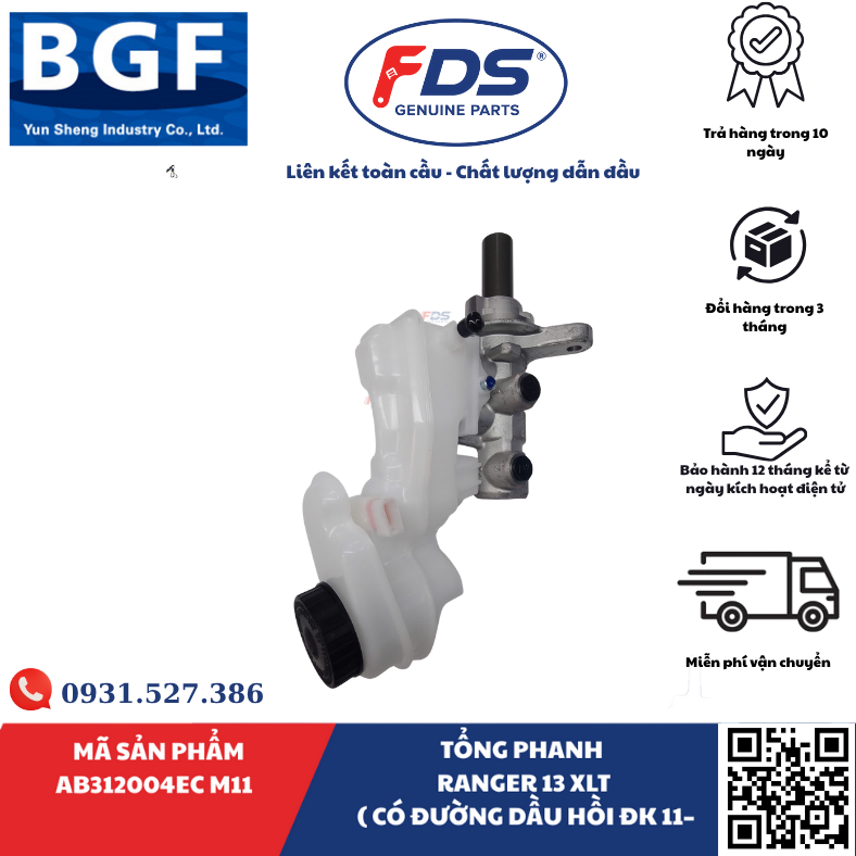 Công ty cổ phần xuất nhập khẩu FDS TỔNG PHANH FORD RANGER XLT 2013 – CÓ ĐƯỜNG DẦU HỒI ĐK 11MM – HÃNG BGF