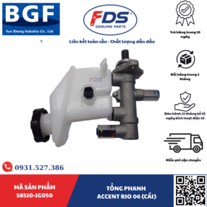 Công ty cổ phần xuất nhập khẩu FDS TỔNG PHANH HYUNDAI ACCENT / KIA RIO 2006 – HÃNG BGF