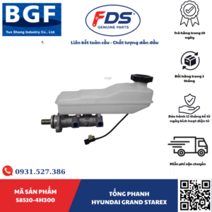 Công ty cổ phần xuất nhập khẩu FDS TỔNG PHANH HYUNDAI GRAND STAREX – HÃNG BGF