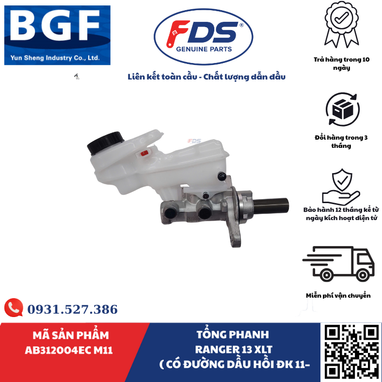 Công ty cổ phần xuất nhập khẩu FDS TỔNG PHANH FORD RANGER XLT 2013 – CÓ ĐƯỜNG DẦU HỒI ĐK 11MM – HÃNG BGF