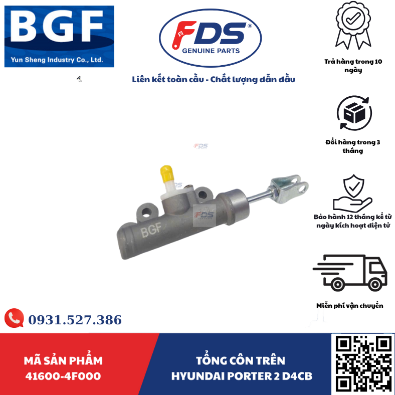 Công ty cổ phần xuất nhập khẩu FDS TỔNG CÔN TRÊN HYUNDAI PORTER 2 D4CB – HÃNG BGF – MÃ PHỤ TÙNG 41600-4F000
