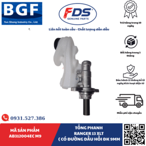TỔNG PHANH FORD RANGER XLT 2013 – HÃNG BGF – CÓ ĐƯỜNG DẦU HỒI 9MM