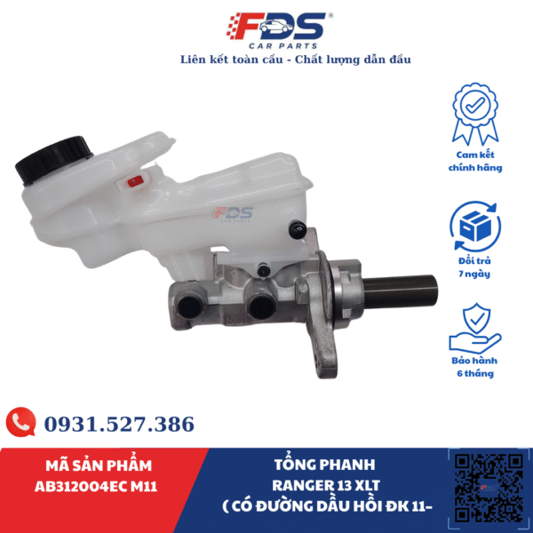 TỔNG PHANH RANGER 13 XLT ( CÓ ĐƯỜNG DẦU HỒI ĐK 11–