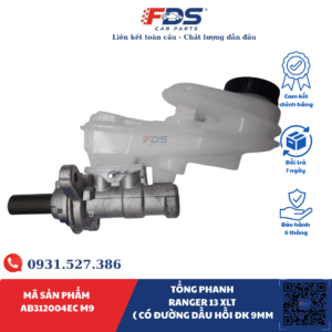 TỔNG PHANH RANGER 2013 – XLT (CÓ DẦU HỒI 9MM)