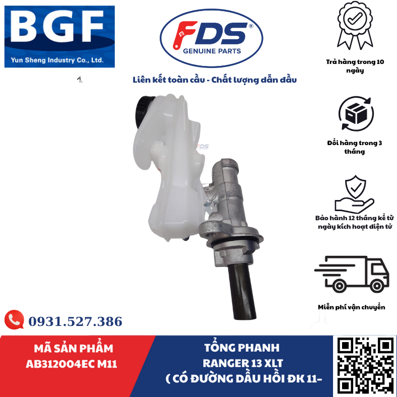 Công ty cổ phần xuất nhập khẩu FDS TỔNG PHANH FORD RANGER XLT 2013 – CÓ ĐƯỜNG DẦU HỒI ĐK 11MM – HÃNG BGF