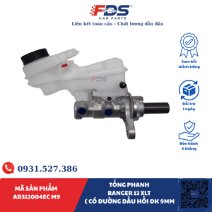 TỔNG PHANH RANGER 2013 – XLT (CÓ DẦU HỒI 9MM)