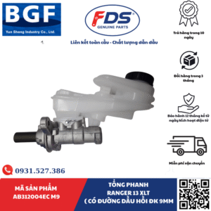 TỔNG PHANH FORD RANGER XLT 2013 – HÃNG BGF – CÓ ĐƯỜNG DẦU HỒI 9MM
