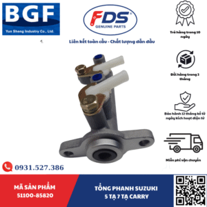 TỔNG PHANH SUZUKI CARRY 5 TẠ / 7 TẠ – HÃNG BGF