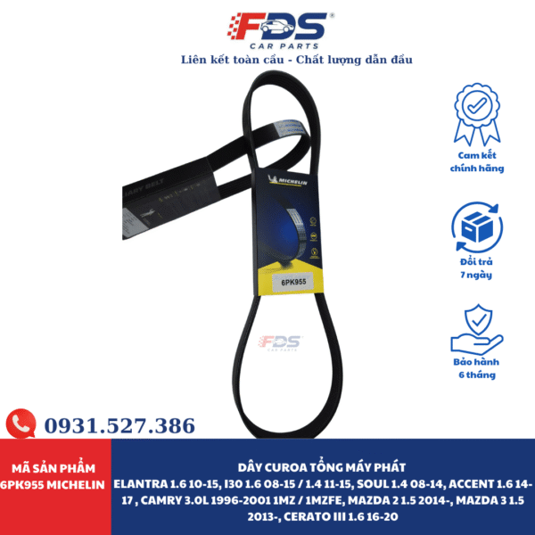 Dây Curoa Tổng MÁY PHÁT Elantra 1.6 10-15, I30 1.6 08-15 / 1.4 11-15, Soul 1.4 08-14, Accent 1.6 14-17 , Camry 3.0L 1996-2001 1Mz / 1Mzfe, Mazda 2 1.5 2014-, Mazda 3 1.5 2013-, Cerato Iii 1.6 16-20