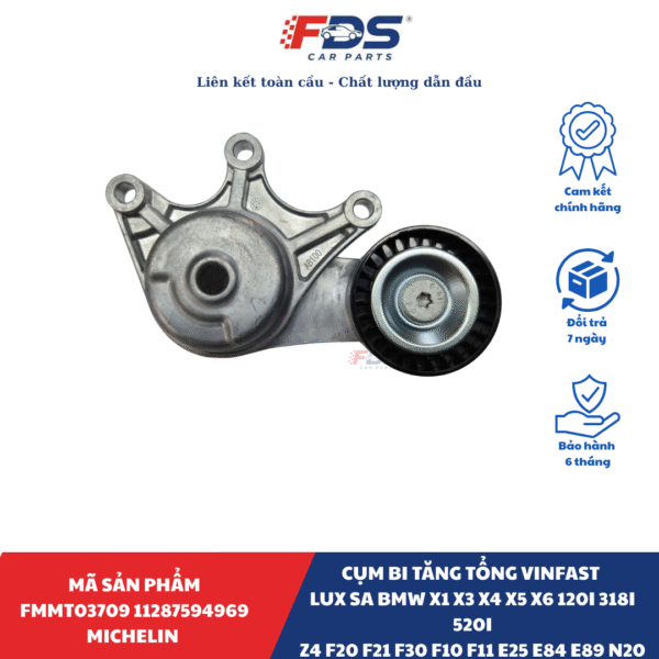CỤM BI TĂNG TỔNG vinfast lux sa BMW X1 X3 X4 X5 X6 120i 318i 520i Z4 F20 F21 F30 F10 F11 E25 E84 E89 N20