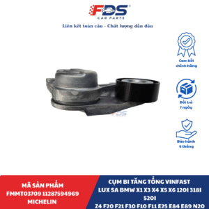 CỤM BI TĂNG TỔNG vinfast lux sa BMW X1 X3 X4 X5 X6 120i 318i 520i Z4 F20 F21 F30 F10 F11 E25 E84 E89 N20