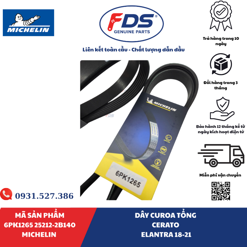 Công ty cổ phần xuất nhập khẩu FDS DÂY CUROA TỔNG KIA CERATO / HYUNDAI ELANTRA (2018–2021) | MICHELIN 6PK1265 – MÃ 25212-2B140