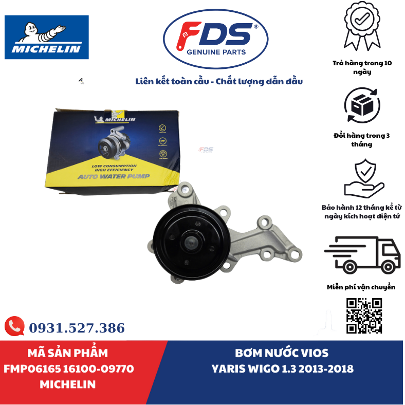 Công ty cổ phần xuất nhập khẩu FDS BƠM NƯỚC TOYOTA VIOS / YARIS / WIGO 1.3 (2013–2018) | MICHELIN FMP06165 – MÃ 16100-09770