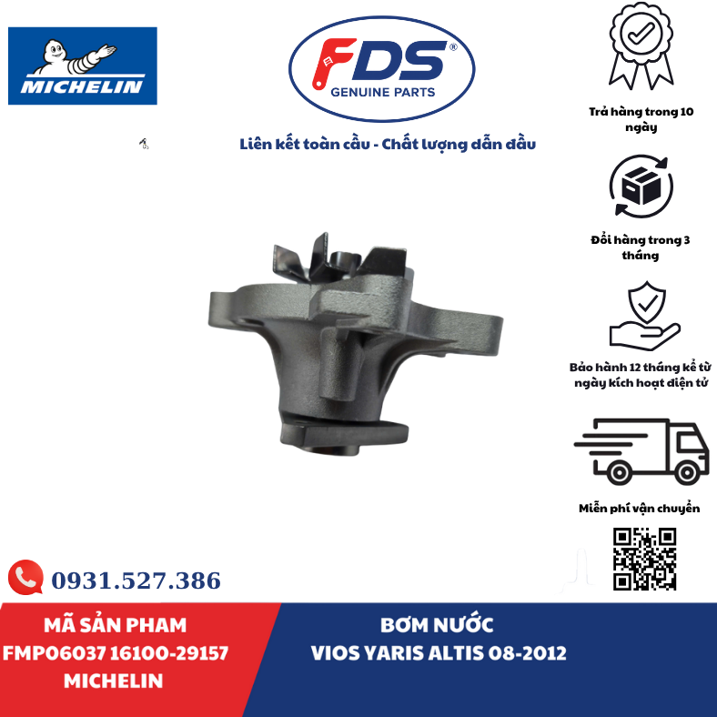Công ty cổ phần xuất nhập khẩu FDS BƠM NƯỚC TOYOTA VIOS / YARIS / COROLLA ALTIS (2008–2012) | MICHELIN FMP06037 – MÃ 16100-29157