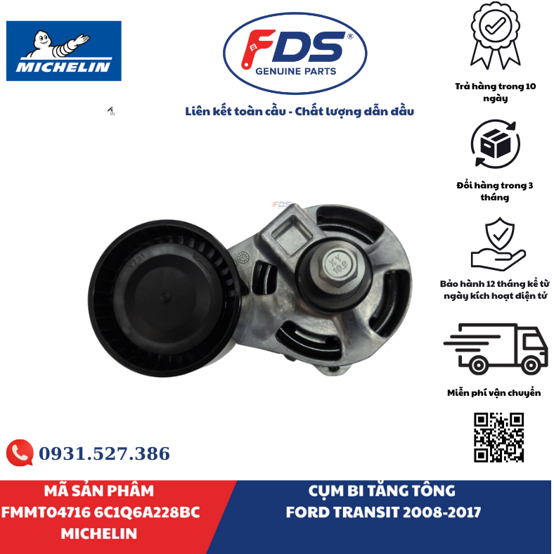 Công ty cổ phần xuất nhập khẩu FDS CỤM BI TĂNG TỔNG FORD TRANSIT (2008–2017) | MICHELIN FMMT04716 – MÃ 6C1Q6A228BC