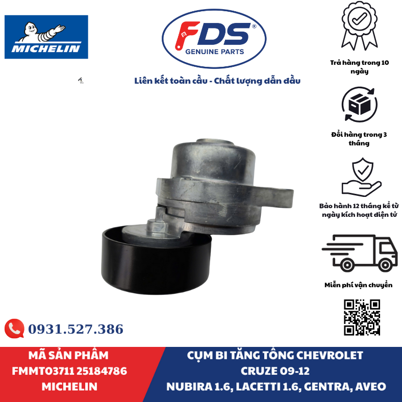 Công ty cổ phần xuất nhập khẩu FDS CỤM BI TĂNG TỔNG CHEVROLET CRUZE / NUBIRA / LACETTI / GENTRA / AVEO | MICHELIN FMMT03711 – MÃ 25184786