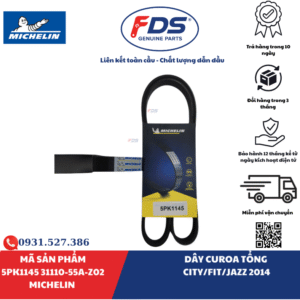 Công ty cổ phần xuất nhập khẩu FDS DÂY CUROA TỔNG HONDA CITY / FIT / JAZZ 2014 | MICHELIN 5PK1145 – MÃ 31110-55A-Z02