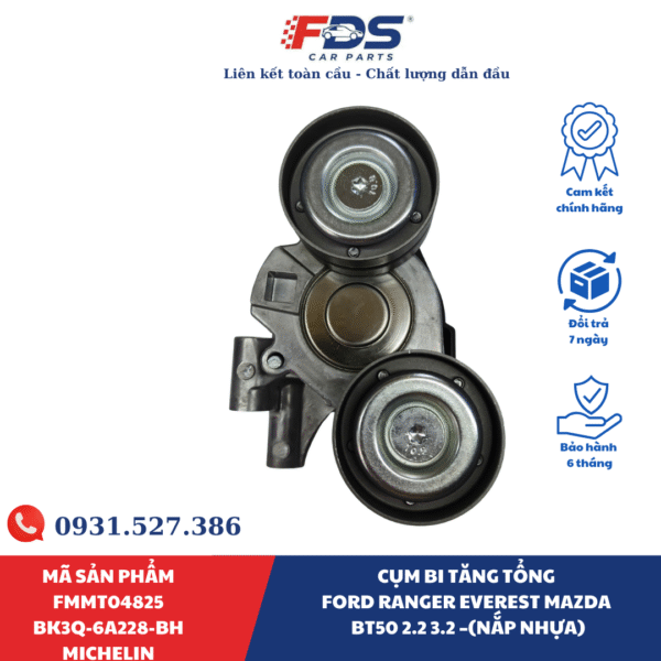 CỤM BI TĂNG TỔNG Ford ranger Everest MAZDA BT50 2.2 3.2 –(NẮP NHỰA)