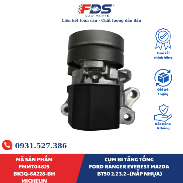 CỤM BI TĂNG TỔNG Ford ranger Everest MAZDA BT50 2.2 3.2 –(NẮP NHỰA)