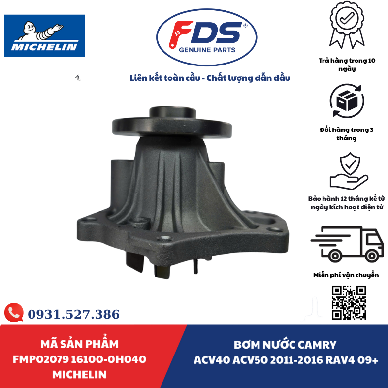 Công ty cổ phần xuất nhập khẩu FDS BƠM NƯỚC TOYOTA CAMRY ACV40 / ACV50 (2011–2016) – RAV4 (2009+) | MICHELIN FMP02079 – MÃ 16100-0H040