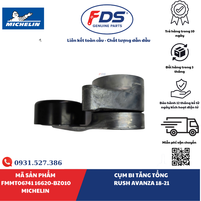 Công ty cổ phần xuất nhập khẩu FDS CỤM BI TĂNG TỔNG TOYOTA RUSH / AVANZA (2018–2021) | MICHELIN FMMT06741 – MÃ 16620-BZ010
