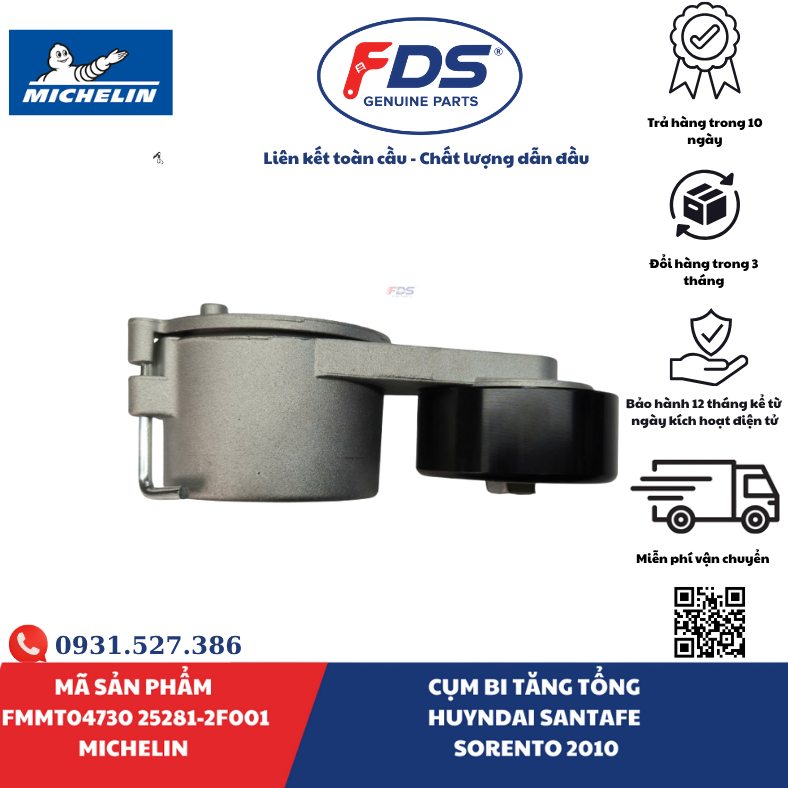 Công ty cổ phần xuất nhập khẩu FDS CỤM BI TĂNG TỔNG HYUNDAI SANTAFE / KIA SORENTO (2010) | MICHELIN FMMT04730 – MÃ 25281-2F001