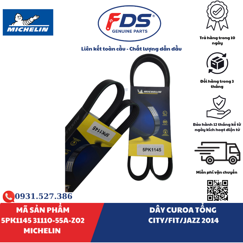 Công ty cổ phần xuất nhập khẩu FDS DÂY CUROA TỔNG HONDA CITY / FIT / JAZZ 2014 | MICHELIN 5PK1145 – MÃ 31110-55A-Z02