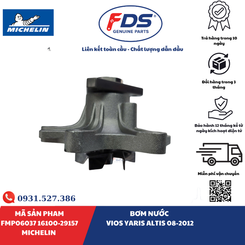 Công ty cổ phần xuất nhập khẩu FDS BƠM NƯỚC TOYOTA VIOS / YARIS / COROLLA ALTIS (2008–2012) | MICHELIN FMP06037 – MÃ 16100-29157