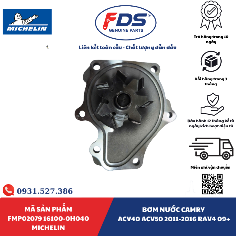 Công ty cổ phần xuất nhập khẩu FDS BƠM NƯỚC TOYOTA CAMRY ACV40 / ACV50 (2011–2016) – RAV4 (2009+) | MICHELIN FMP02079 – MÃ 16100-0H040