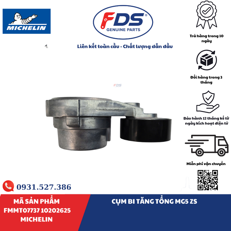 Công ty cổ phần xuất nhập khẩu FDS CỤM BI TĂNG TỔNG MG5 / MG ZS | MICHELIN FMMT07737 – MÃ 10202625