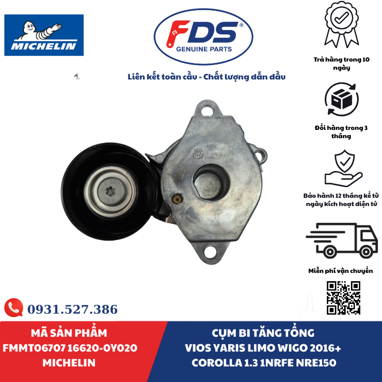 Công ty cổ phần xuất nhập khẩu FDS CỤM BI TĂNG TỔNG TOYOTA VIOS / YARIS / LIMO / WIGO / COROLLA | MICHELIN FMMT06707 – MÃ 16620-0Y020
