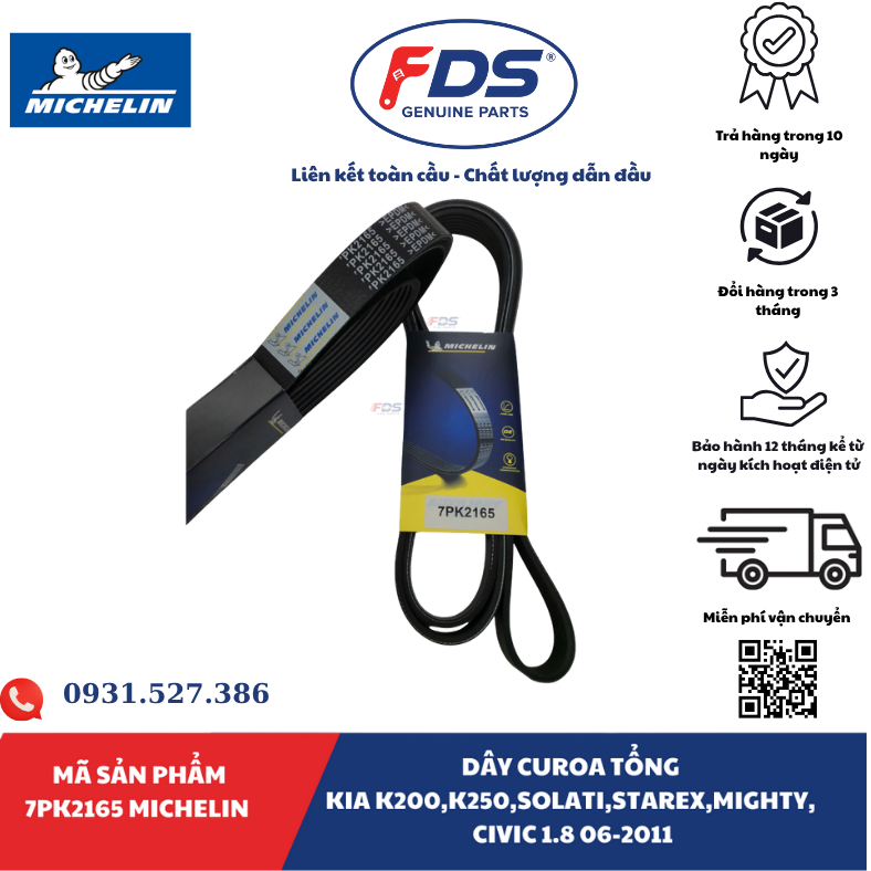 Công ty cổ phần xuất nhập khẩu FDS DÂY CUROA TỔNG KIA K200 / K250 – HYUNDAI SOLATI / STAREX / MIGHTY – HONDA CIVIC 1.8 | MICHELIN 7PK2165