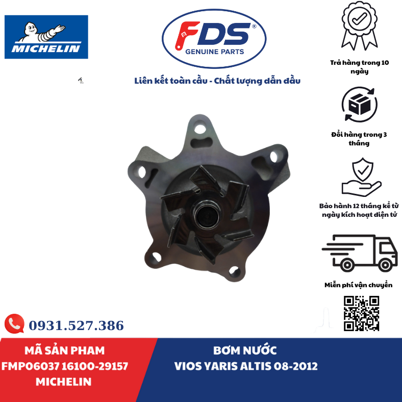 Công ty cổ phần xuất nhập khẩu FDS BƠM NƯỚC TOYOTA VIOS / YARIS / COROLLA ALTIS (2008–2012) | MICHELIN FMP06037 – MÃ 16100-29157