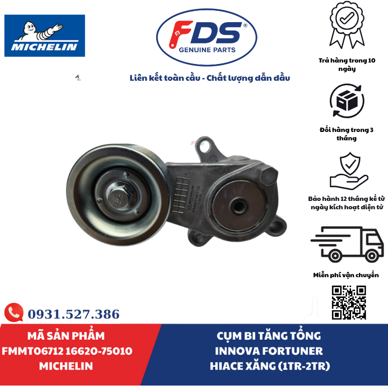 Công ty cổ phần xuất nhập khẩu FDS CỤM BI TĂNG TỔNG TOYOTA INNOVA / FORTUNER / HIACE XĂNG (1TR – 2TR) | MICHELIN FMMT06712 – MÃ 16620-75010