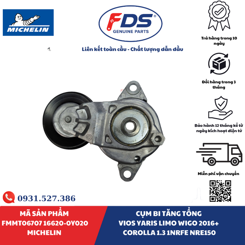 Công ty cổ phần xuất nhập khẩu FDS CỤM BI TĂNG TỔNG TOYOTA VIOS / YARIS / LIMO / WIGO / COROLLA | MICHELIN FMMT06707 – MÃ 16620-0Y020