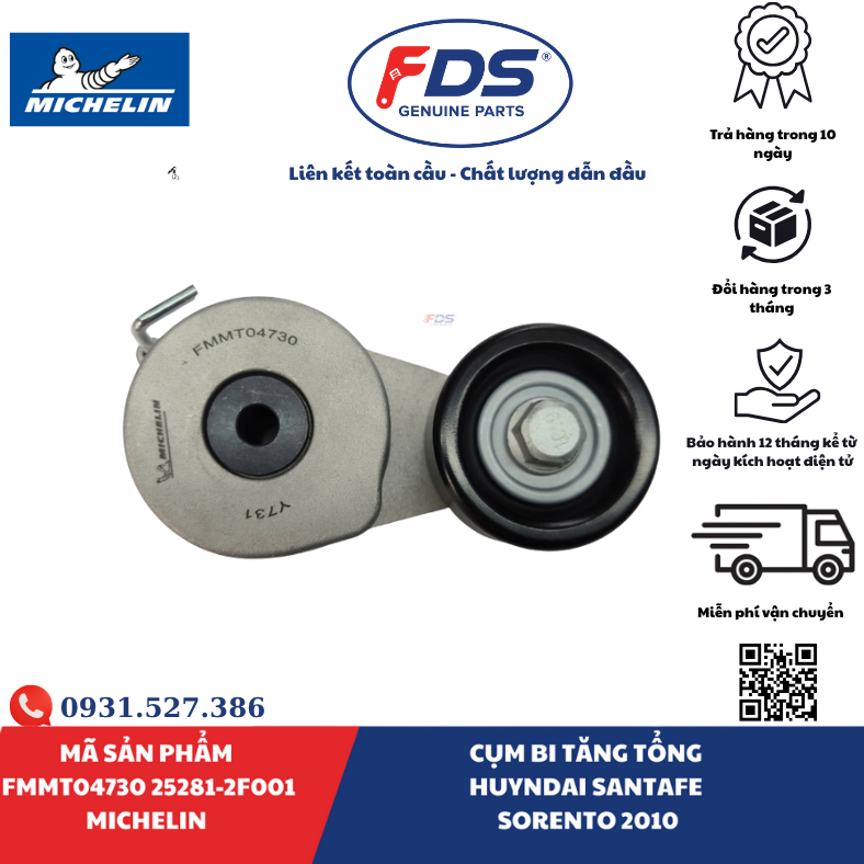Công ty cổ phần xuất nhập khẩu FDS CỤM BI TĂNG TỔNG HYUNDAI SANTAFE / KIA SORENTO (2010) | MICHELIN FMMT04730 – MÃ 25281-2F001