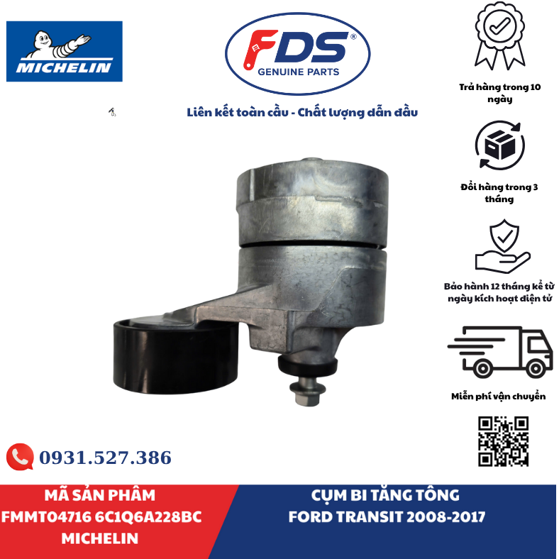 Công ty cổ phần xuất nhập khẩu FDS CỤM BI TĂNG TỔNG FORD TRANSIT (2008–2017) | MICHELIN FMMT04716 – MÃ 6C1Q6A228BC