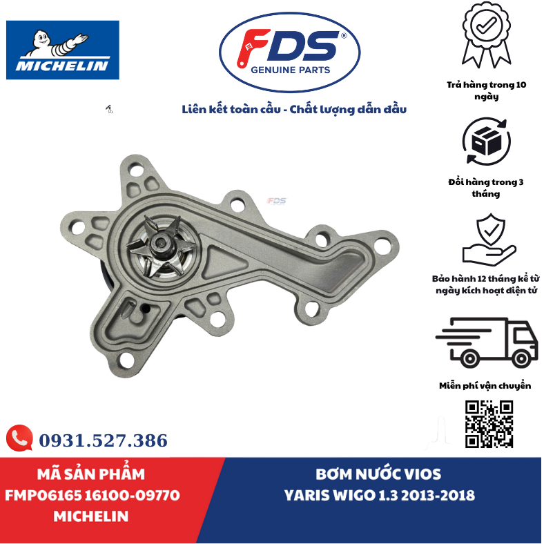 Công ty cổ phần xuất nhập khẩu FDS BƠM NƯỚC TOYOTA VIOS / YARIS / WIGO 1.3 (2013–2018) | MICHELIN FMP06165 – MÃ 16100-09770