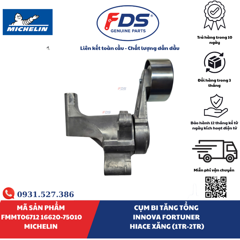 Công ty cổ phần xuất nhập khẩu FDS CỤM BI TĂNG TỔNG TOYOTA INNOVA / FORTUNER / HIACE XĂNG (1TR – 2TR) | MICHELIN FMMT06712 – MÃ 16620-75010