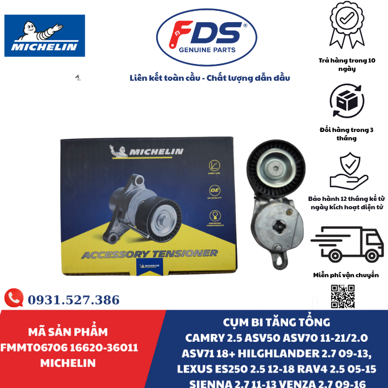Công ty cổ phần xuất nhập khẩu FDS CỤM BI TĂNG TỔNG TOYOTA CAMRY / HIGHLANDER / LEXUS ES250 / RAV4 / SIENNA / VENZA | MICHELIN FMMT06706 – MÃ 16620-36011