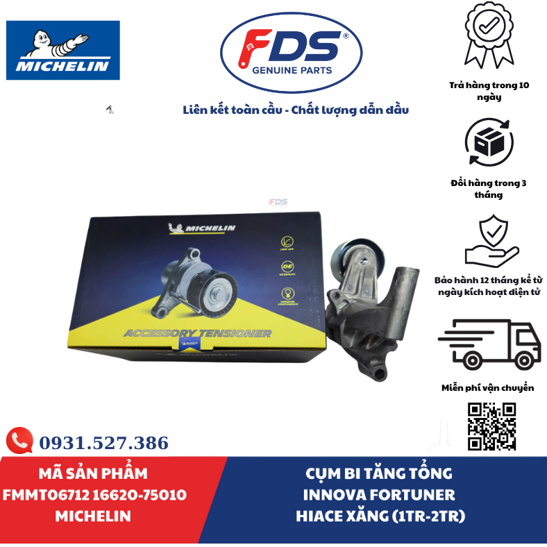 Công ty cổ phần xuất nhập khẩu FDS CỤM BI TĂNG TỔNG TOYOTA INNOVA / FORTUNER / HIACE XĂNG (1TR – 2TR) | MICHELIN FMMT06712 – MÃ 16620-75010